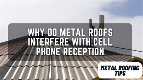 get better phone reception in house with metal roof|metal roof for cell phone reception.